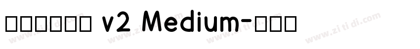 源暎ラテミン v2 Medium字体转换